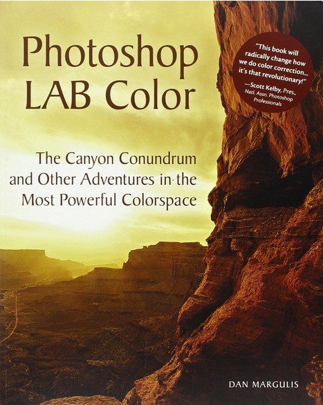 Photoshop LAB Color, Dan Margulis