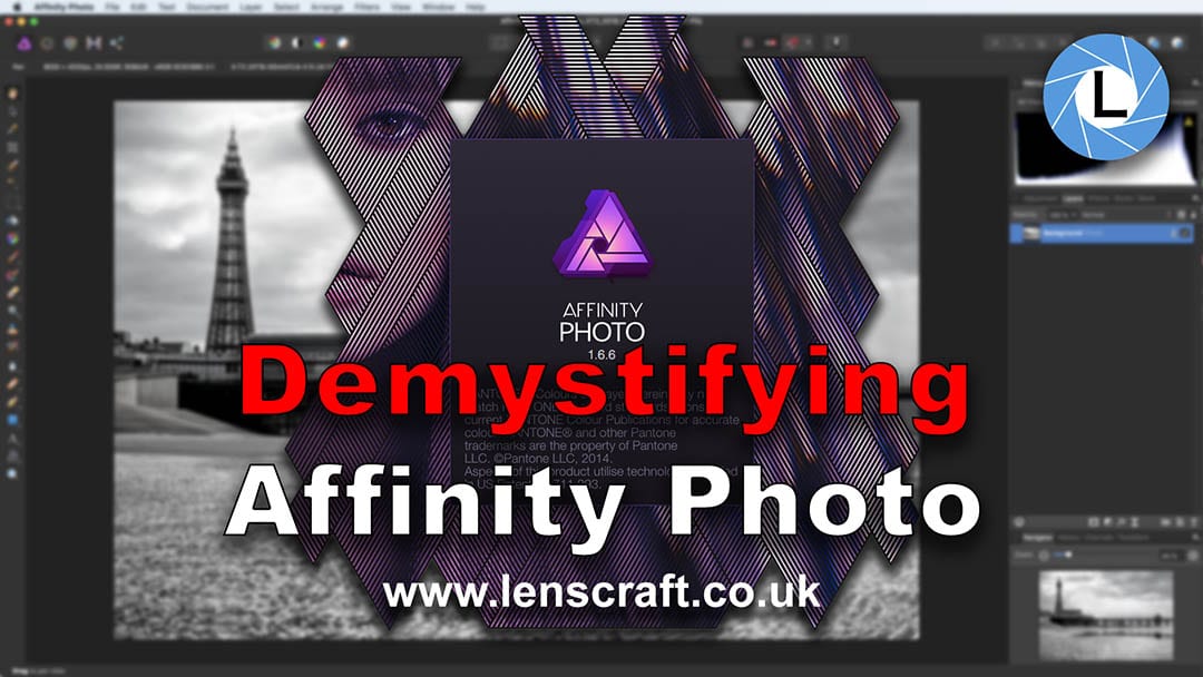 Learn Affinity Photo Video Demystifying Affinity Photo
