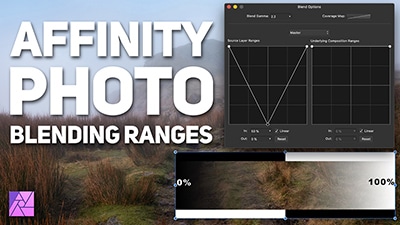 How to Use Affinity Photo Blending Ranges