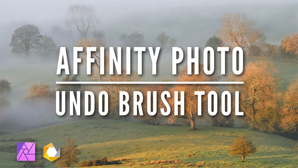 How to use the Affinity Photo undo brush tool title image