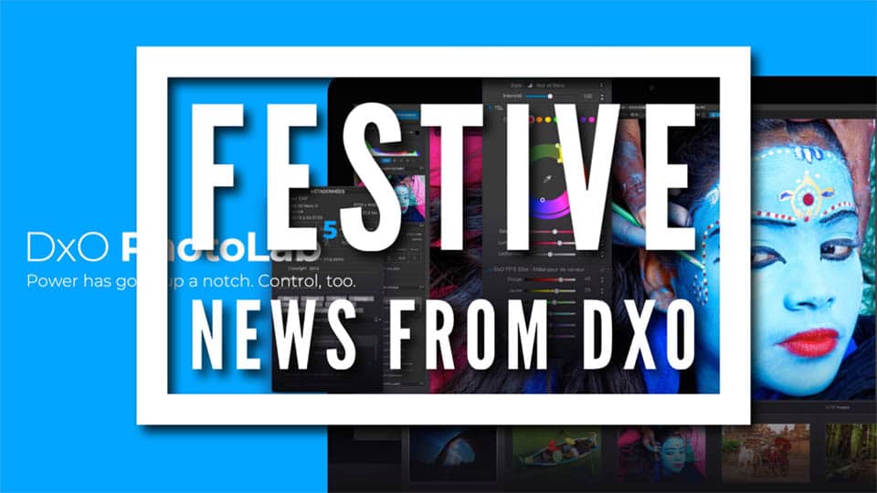 Festive News from DXO title image