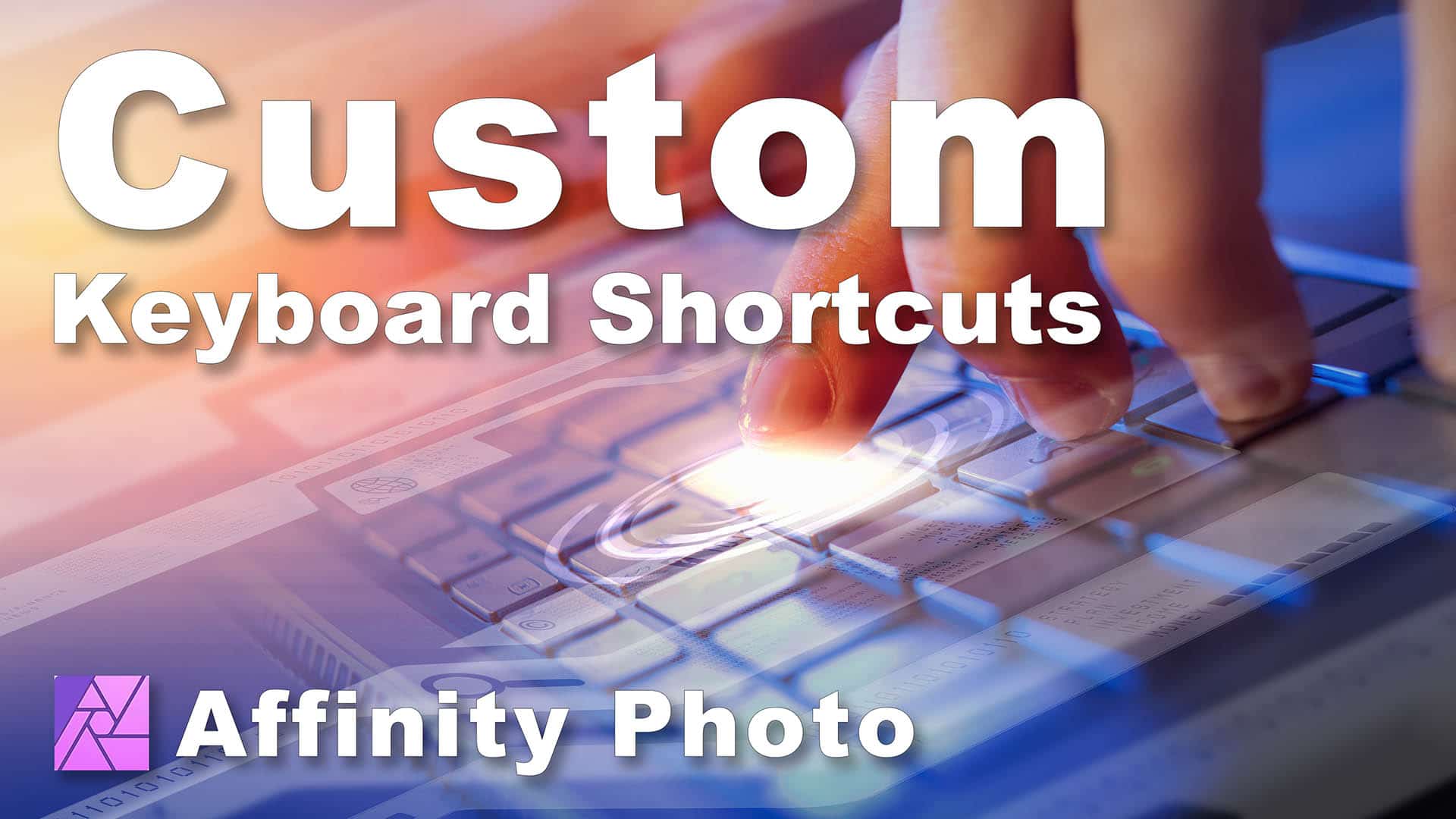 Creating Custom Keyboard Shortcuts in Affinity video thumbnail and title image