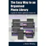 The Easy Way to an Organised Photo Library eBook Cover